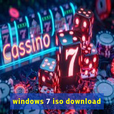 windows 7 iso download